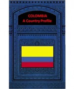 COLOMBIA A COUNTRY PROFILE - Federal Research Division