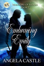 Embracing Emily - Angela Castle