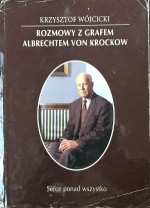 Rozmowy z grafem Albrechtem von Krockow. Serce ponad wszystko - Krzysztof Wójcicki