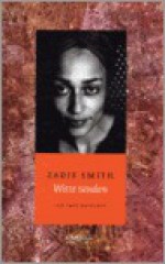 Witte tanden - Zadie Smith, Sophie Brinkman