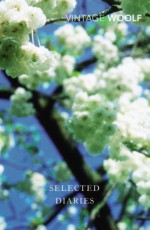 Selected Diaries - Virginia Woolf, Quentin Bell