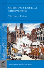 Common Sense and Other Writings - Thomas Paine