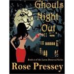 Ghouls Night Out - Rose Pressey