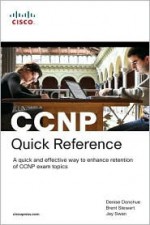 CCNP Quick Reference - Denise Donohue, Brent Stewart, Jerold Swan