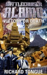 Victory or Death - Richard Tongue