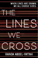 The Lines We Cross - Randa Abdel-Fattah