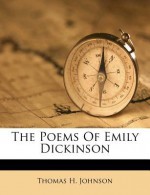 The Poems of Emily Dickinson - Thomas H. Johnson