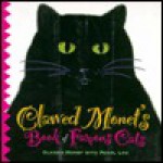 Clawed Monet's Book of Famous Cats - Pearl Lau