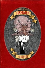 LENORE COOTIES PX HC COLOR ED - Roman Dirge