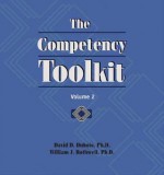 The Competency Toolkit (2 Volume Set) - David D. Dubois, William J. Rothwell