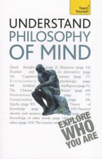 Understand Philosophy of the Mind a Teach Yourself Guide - Mel Thompson