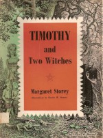 Timothy and the Two Witches (Timothy, #1) - Margaret Storey