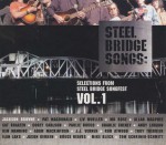 Steel Bridge Songs, Vol. 1: Selections from Steel Bridge Songfest - Pat MacDonald, Chris Aaron