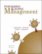 Purchasing and Supply Management - Michiel R. Leenders, Harold E. Fearon, Anna E. Flynn