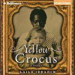 Yellow Crocus - Laila Ibrahim, Bahni Turpin