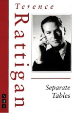 Separate Tables - Terence Rattigan, Dan Rebellato