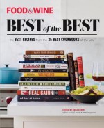 Food & Wine: Best of the Best, Vol. 17 - Food & Wine Magazine