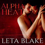 Alpha Heat - Leta Blake, Michael Ferraiuolo