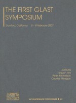 The First Glast Symposium - Steven Ritz, Peter Michelson, Charles A. Meegan