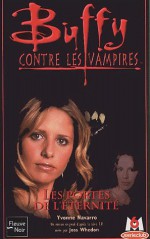 Buffy contre les vampires 37 - Les portes de l'eternite - Yvonne Navarro, Isabelle Troin