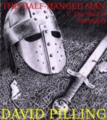 The Half-Hanged Man 1: The Wolf of Burgundy - David Pilling