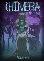 Chimera Book Three - Phil Gomm