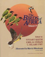 The Birds Of Africa - Stuart Keith, C. Hilary Fry, Emil K. Urban