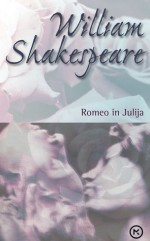 Romeo in Julija - Milan Jesih, William Shakespeare