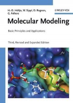 Molecular Modeling - Hans-Dieter H?ltje, Wolfgang Sippl, Didier Rognan, Gerd Folkers