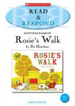 Activities Based on Rosie's Walk by Pat Hutchins - Sara Stanley