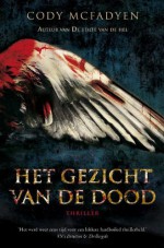 Het gezicht van de dood (Smoky Barret, #2) - Cody McFadyen, Valérie Janssen