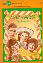 New Shoes - Noel Streatfeild