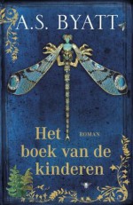 Het boek van de kinderen - A.S. Byatt, Gerda Bardman, Marian Lameris