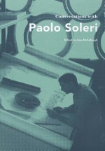 Conversations with Paolo Soleri - Lissa McCullough