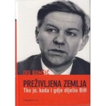 Preživljena zemlja: Tko je, kada i gdje dijelio BiH? - Ivo Komšić