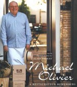 A Restaurateur Remembers - Michael Olivier, Alain Proust