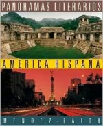 Panoramas Literarios: Amrica Hispana - Teresa Mendez-Faith