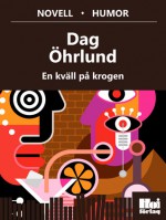 En kväll på krogen - Dag Öhrlund