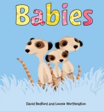 Babies - David Bedford, Leonie Worthington