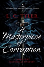 A Masterpiece of Corruption - L.C. Tyler