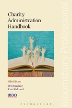 Charity Administration Handbook: Fifth Edition - Kirkland