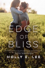 Edge of Bliss - Molly E. Lee