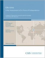 Ukraine: A Net Assessment of 16 Years of Independence - Janusz Bugajski, Steven Pifer, Celeste Wallander