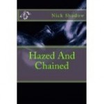 Hazed and Chained - N.J. Salupo