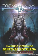 Sentenza notturna (Italian Edition) - Maurizio Vicedomini