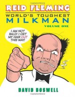 Reid Fleming, World's Toughest Milkman, Vol. 1 - David Boswell