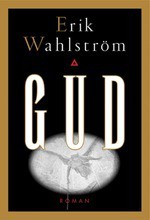 Gud - Erik Wahlström