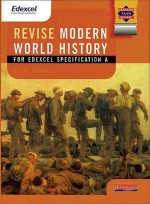 Revise Modern World History For Edexcel (Modern World History For Edexcel) - Barry Doherty