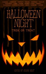 Halloween Night: Trick or Treat - Matthew Wilson, Shawn Anderson, Rie Sheridan Rose, Patrick Hueller, Julie Hutchings, Jolene Haley, Kathleen Palm, Amy Giuffrida, Ryan Bartlett