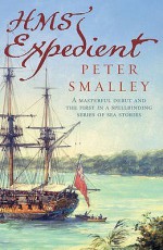 HMS Expedient - Peter Smalley